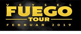 Veysel: Fuego Tour 2019